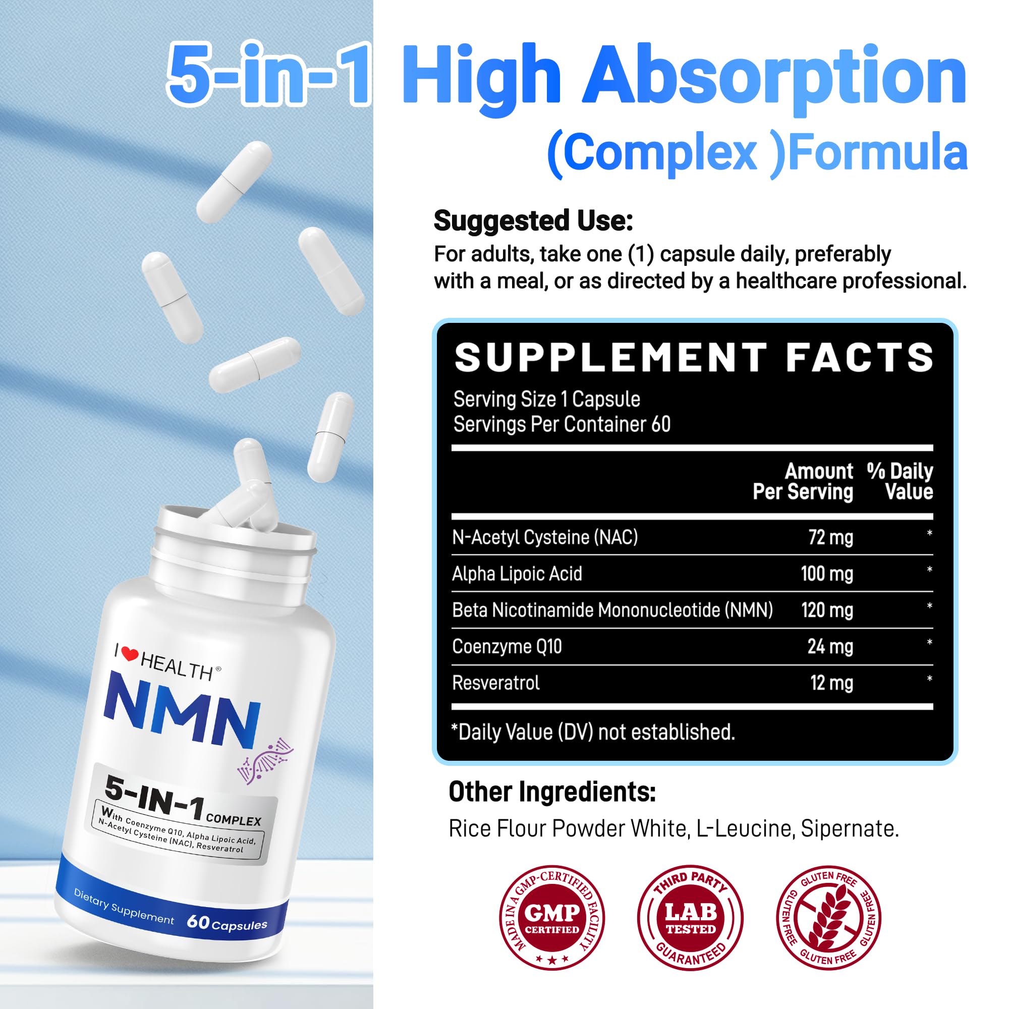 I LOVE HEALTH NMN Supplement, 5-in-1 Complex with NAC, Alpha Lipoic Acid, CoQ10 & Resveratrol - High Absorption Anti Aging Formula - Third Party Tested, cGMP, Gluten Free - 60 Capsules I LOVE HEALTHAu supplements