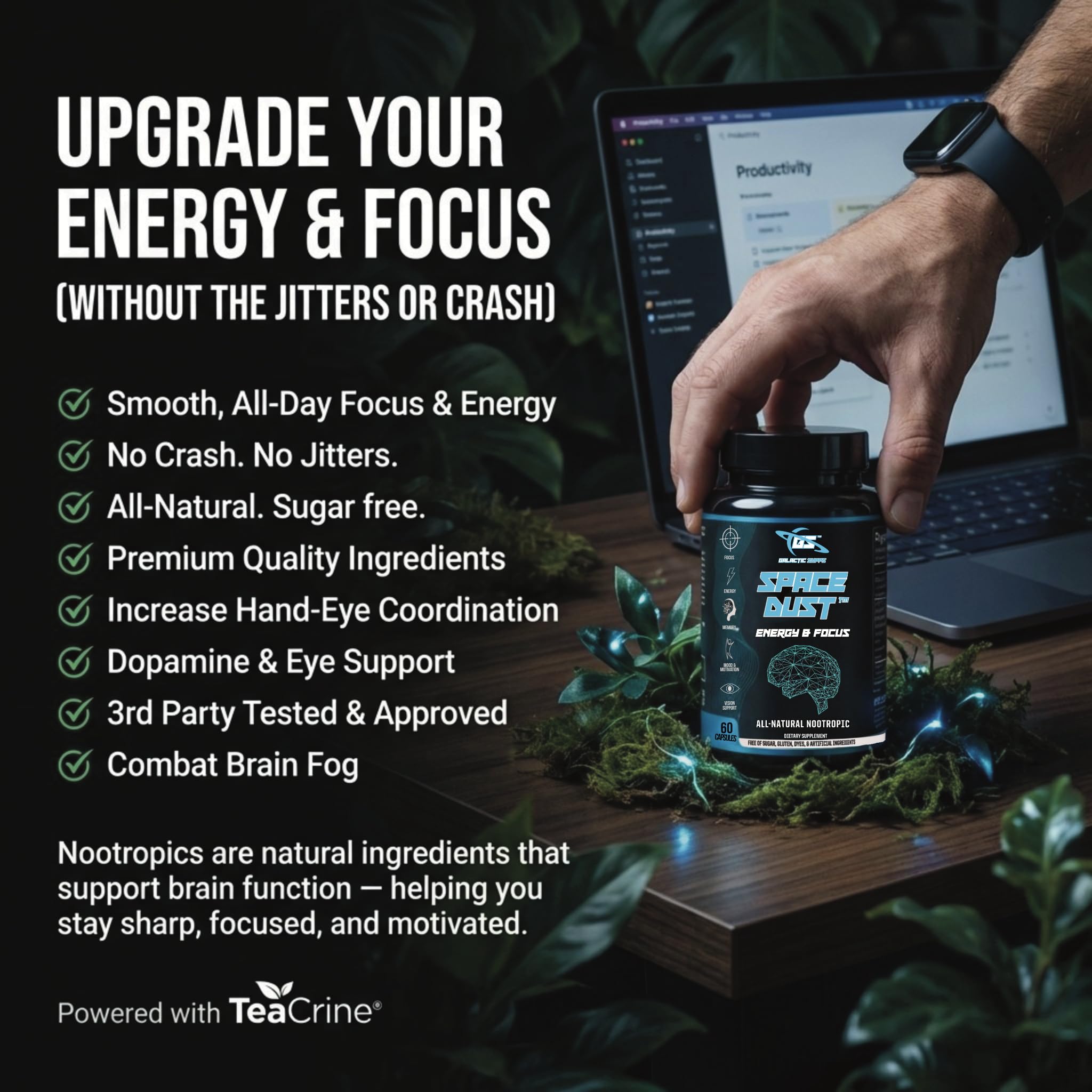 Space Dust Brain Supplements for Memory and Focus – Nootropic Focus Supplement for Brain Health & Mind Boost with TeaCrine, Caffeine, L-Tyrosine, L-Theanine – Cognitive Support Capsules, 60 Count GALACTIC SUPPSAu supplements
