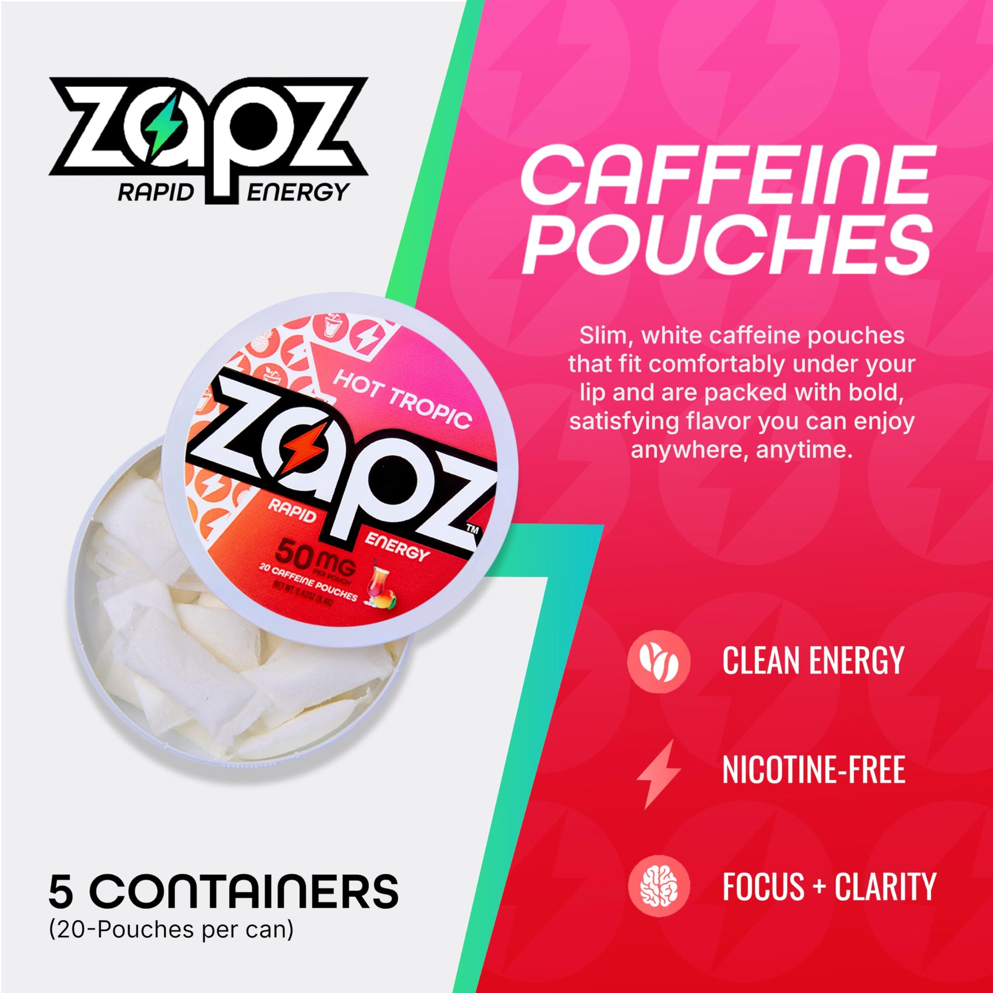 ZAPZ Caffeine Pouches, Hot Tropic, 5 Cans x 20 Count, Energy Pouches with 50mg Caffeine, Nootropic Focus Support, Niacin, L-Theanine, L-Tyrosine, Sugar Free, No Coffee Grinds ZAPZAu supplements