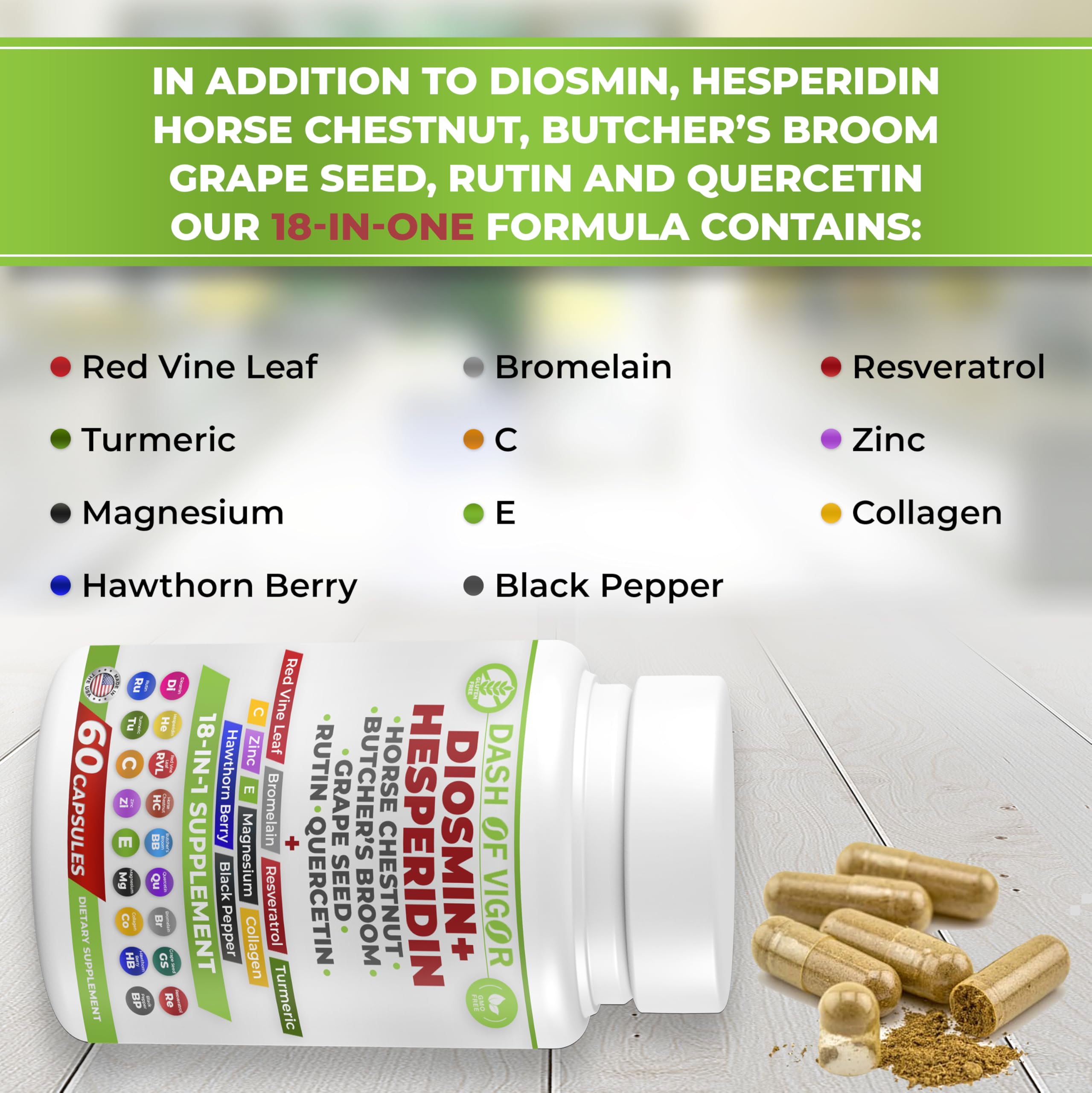 Dash of Vigor 18-in-1 Diosmin Hesperidin Supplement, Quercetin with Bromelain, Zinc, Vitamin C with Rutin Supplement, Horse Chestnut Extract, Butcher's Broom Extract, USA, 60 Capsules DASH OF VIGOR DOFVAu supplements
