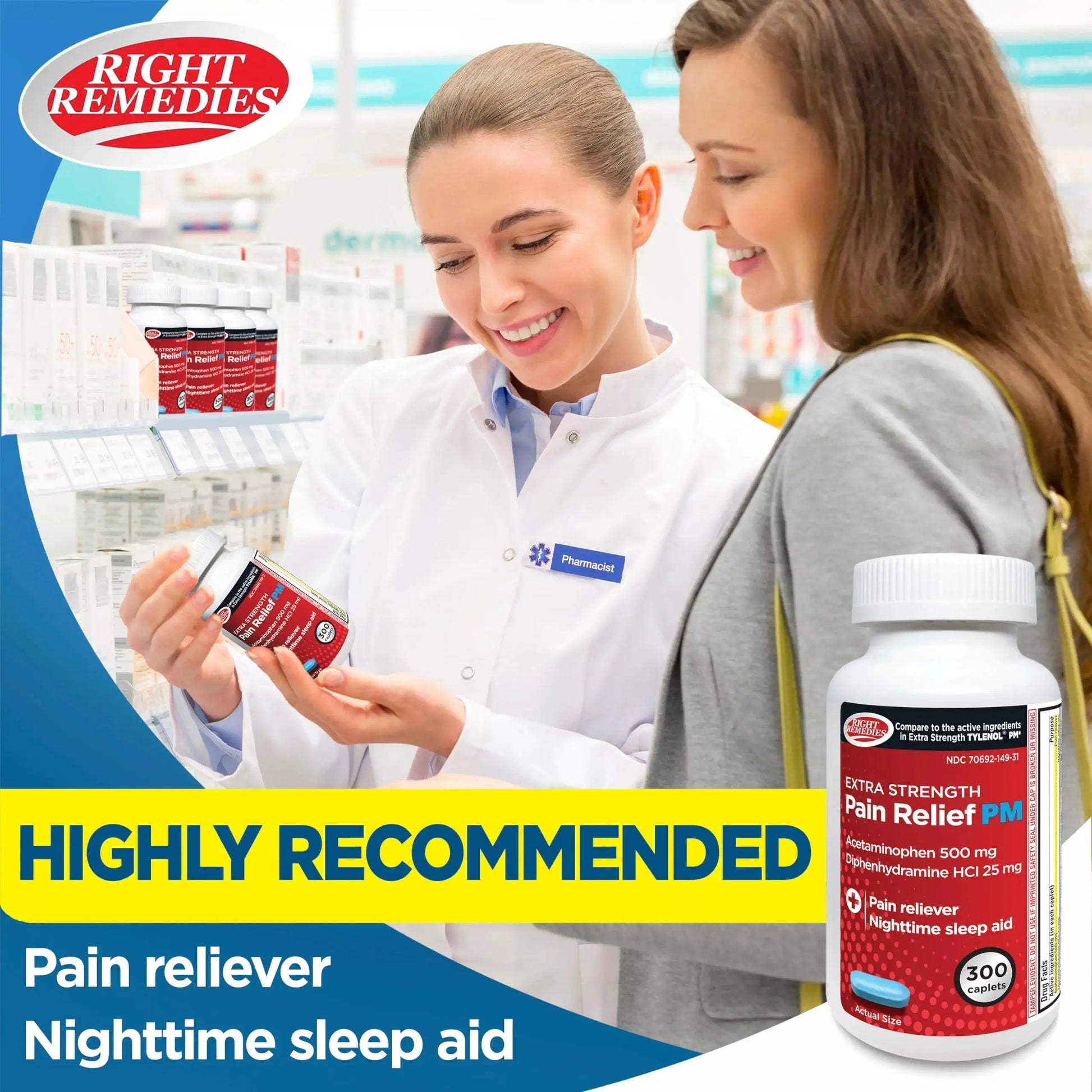 Right Remedies Extra Strength Pain Relief PM & Nighttime Sleep Aid Caplets,(300 count), Acetaminophen 500 mg & Diphenhydramine HCl 25 mg, Non-Habit Forming, Compare to Active ingredients of Tylenol PM RIGHT REMEDIESAu supplements