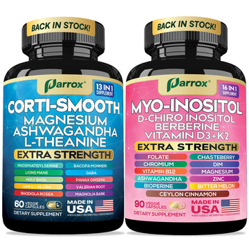 Parrox Cortisol & Myo-Inositol Supplement Bundle, Soothe & Smooth Bundle, 13-in-1 Cortisol Balance, Magnesium, Ashwagandha, L-Theanine, D-Chiro Inositol, Folate, Berberine, Chasteberry (150 Capsules) ParroxAu supplements